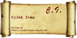 Czikk Irma névjegykártya